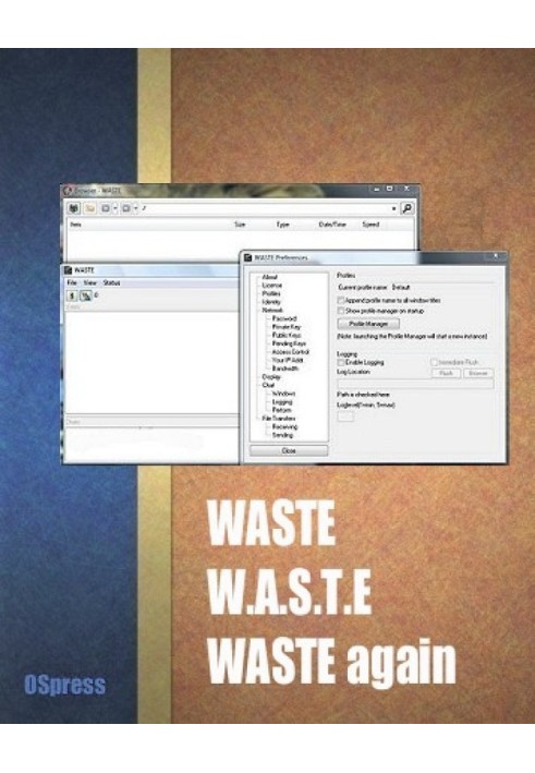 WASTE, W.a.s.t.e. та WASTE again