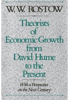 Theorists of economic growth from David Hume to the present: with a perspective on the next century