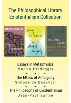 The Philosophical Library Existentialism Collection