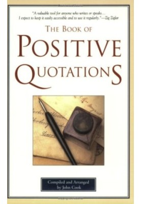 The Book of Positive Quotations