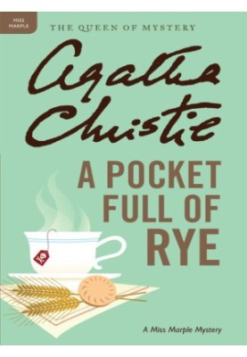 A Pocket Full of Rye