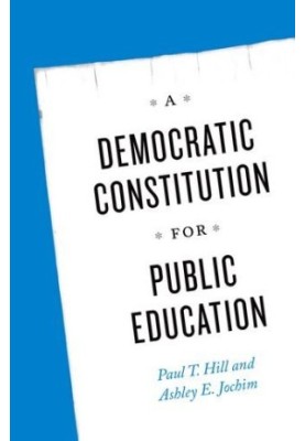 A democratic constitution for public education
