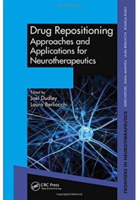 Drug repositioning : approaches and applications for neurotherapeutics