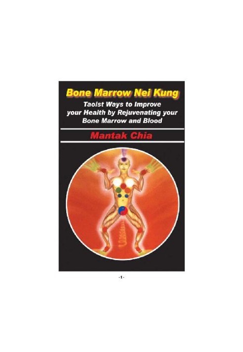Qigong Iron Shirt III: The Neugun Bone Marrow