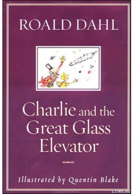Charlie and the Great Glass Elevator