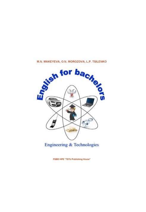 English for bachelors (in the field of engineering and technology). Training manual