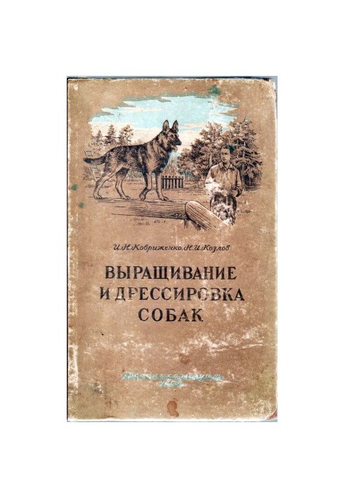 Cultivation and training of dogs