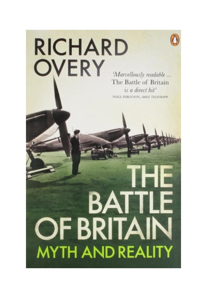 The Battle of Britain: Myth and Reality