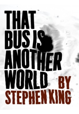 The bus is a different world