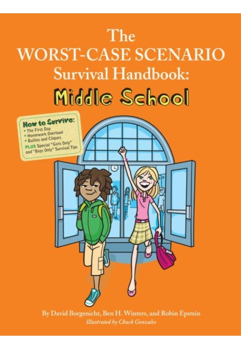 The Worst-Case Scenario Survival Handbook: Middle School