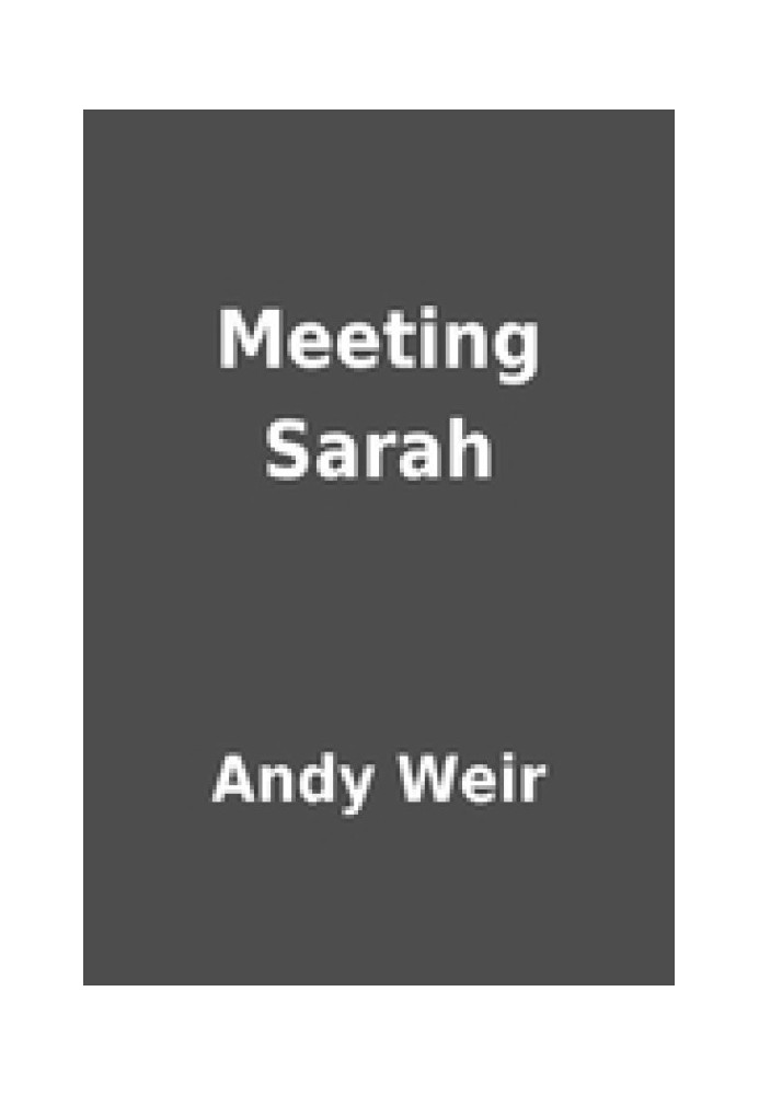 Meeting Sarah