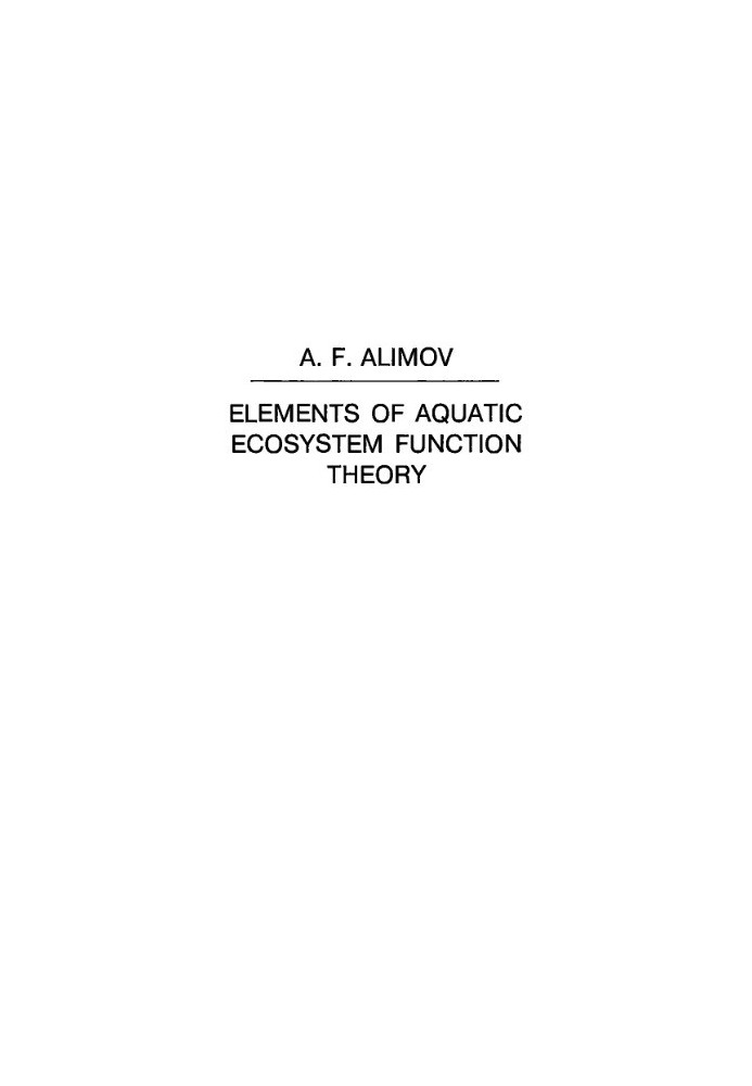 Elements of the theory of functioning of aquatic ecosystems
