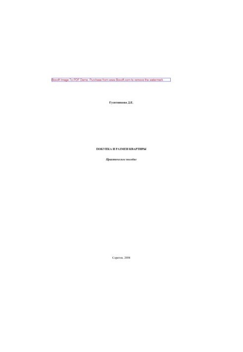 Buying and exchanging an apartment. Practical manual