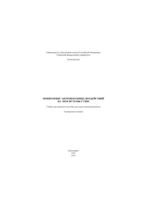 Monitoring of anthropogenic impacts on terrestrial ecosystems