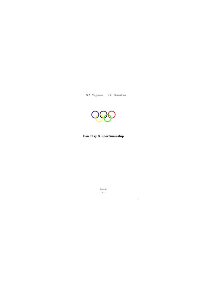 Fair Play & Sportsmanship Fair Play & Sportsmanship Fair Play and Sporting Behavior : A Study Guide