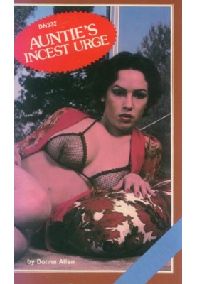 Auntie's incest urge