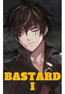 Two-faced bastard. Volume 1