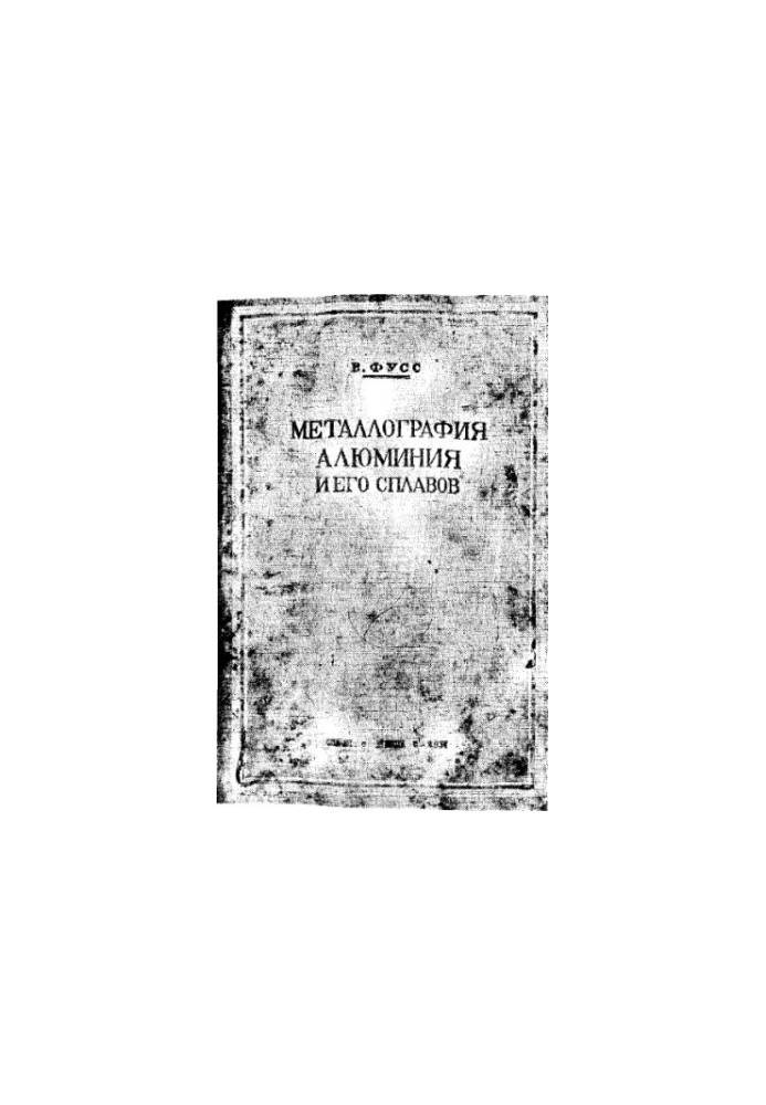 Metallography of aluminum and its alloys