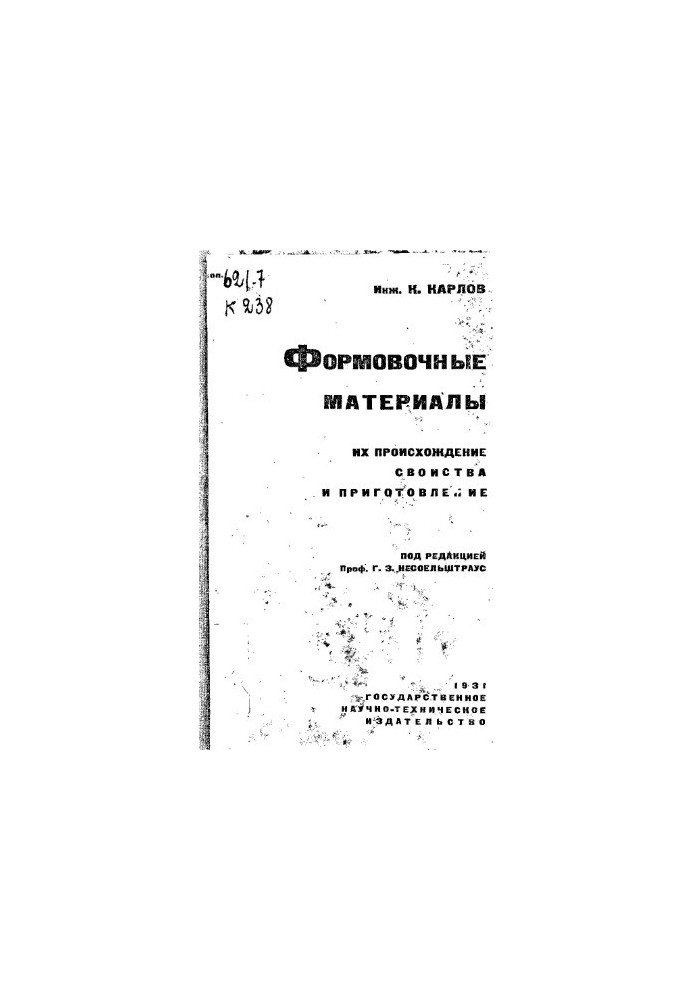 Their origin, properties and preparation