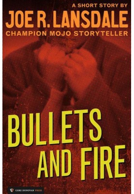 Bullets and Fire