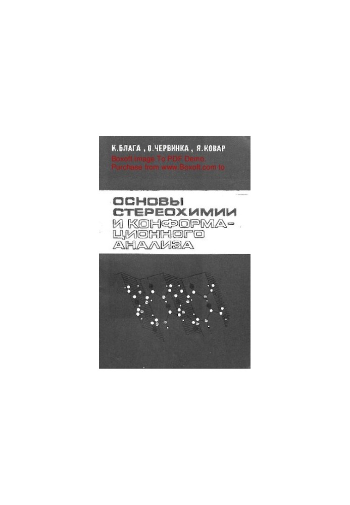 Fundamentals of stereochemistry and conformational analysis