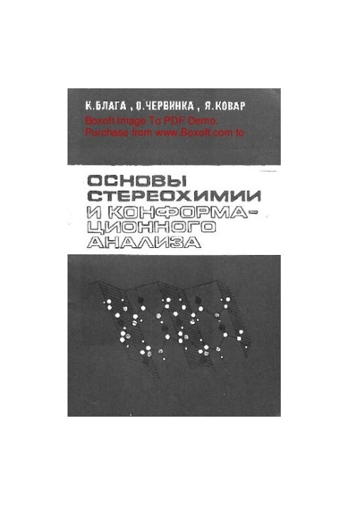 Fundamentals of stereochemistry and conformational analysis