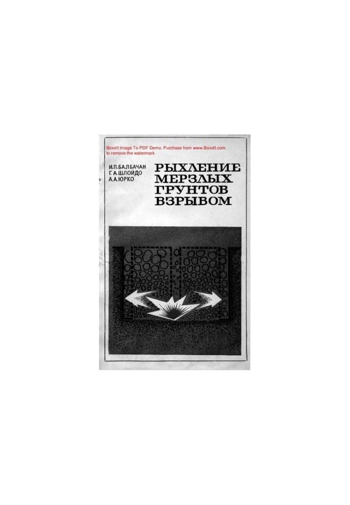 Frustration of frozen soils by explosion