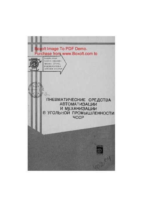Pneumatic automation and mechanization in the coal industry of Czechoslovakia
