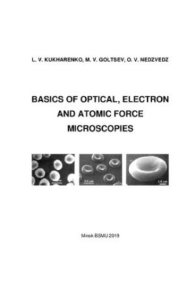 Basics of optical, electronic and atomic microscopy