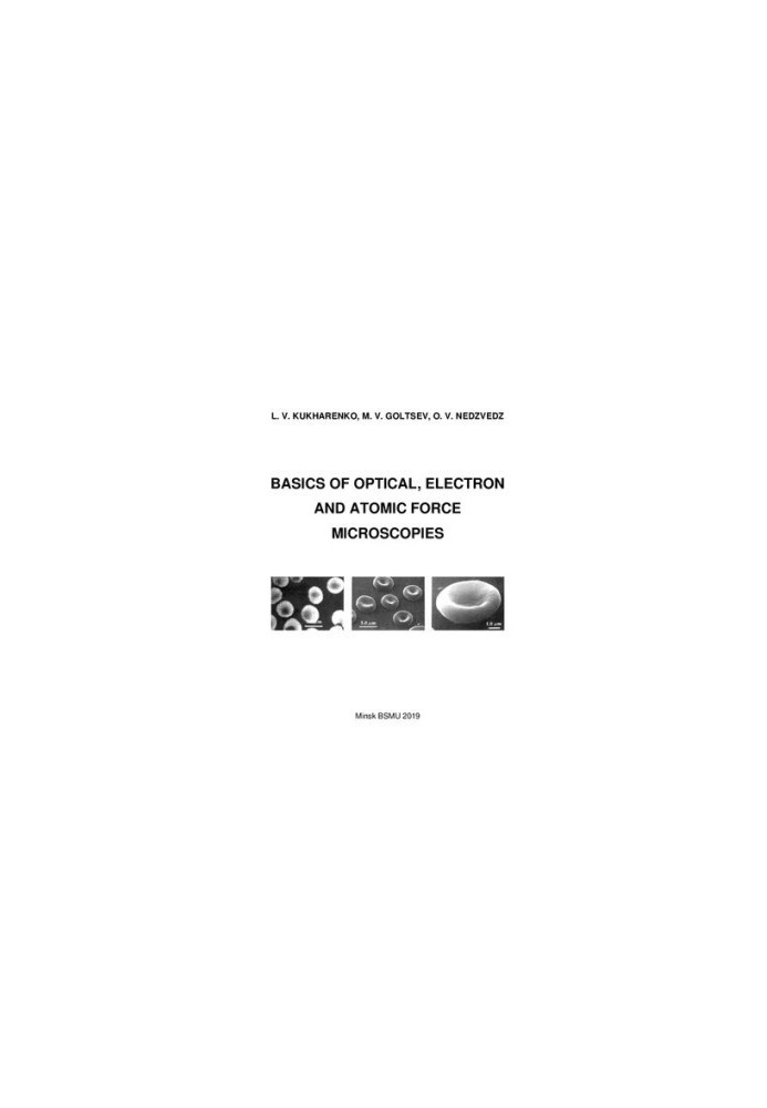 Basics of optical, electronic and atomic microscopy