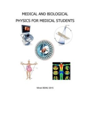 Medical and Biological Physics for Medical Students