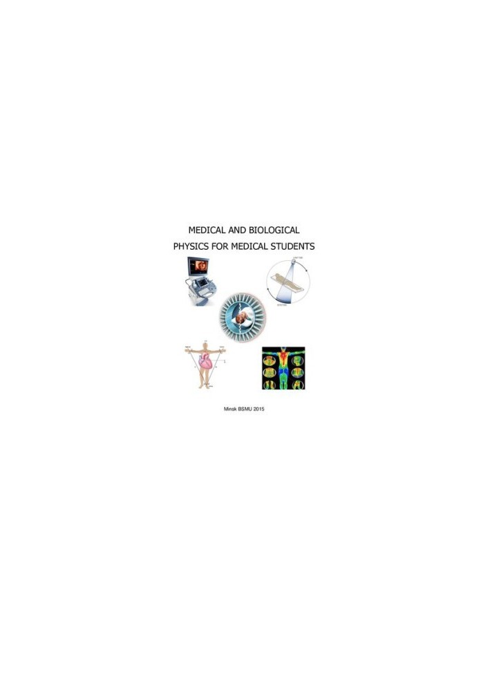 Medical and Biological Physics for Medical Students