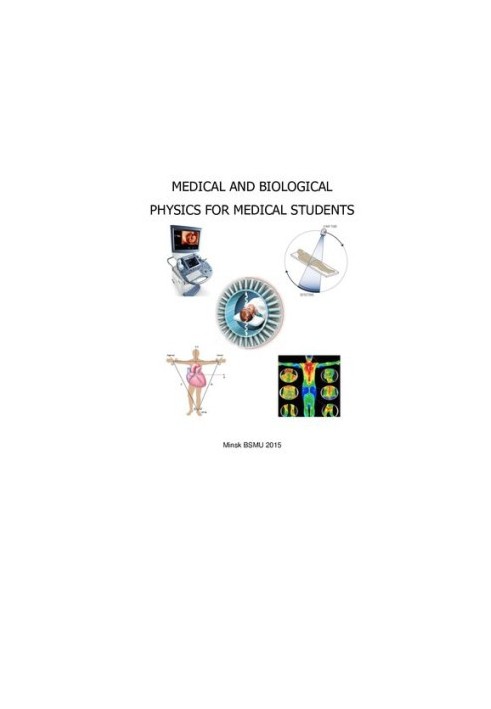 Medical and Biological Physics for Medical Students