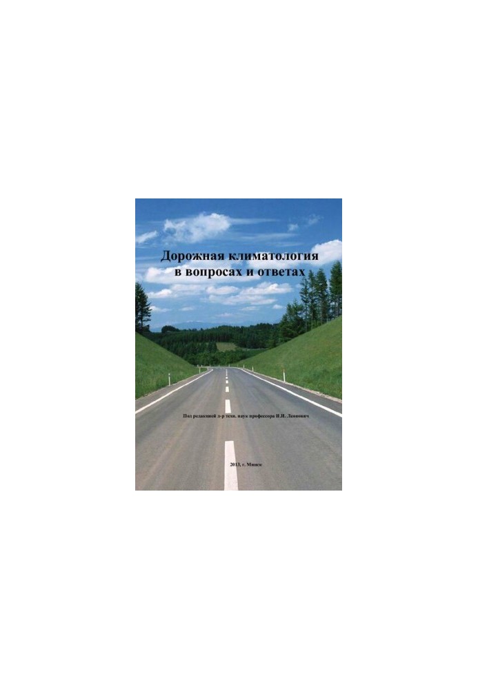 Road climatology in questions and answers