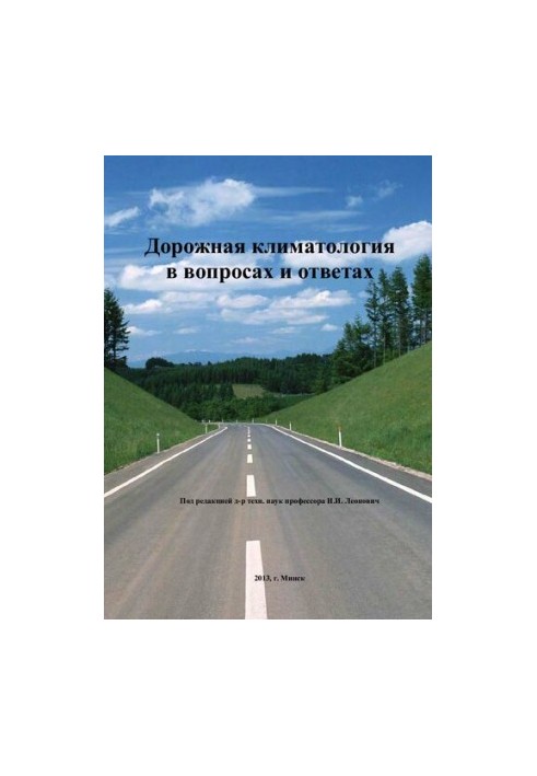 Road climatology in questions and answers