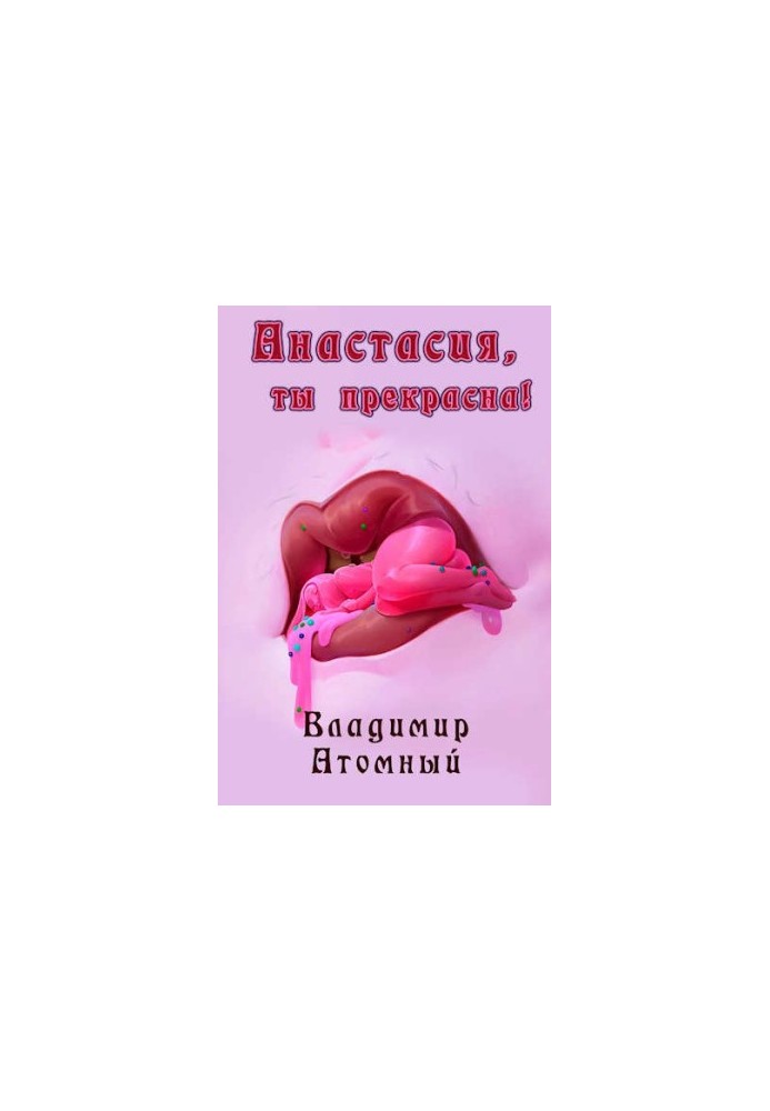 Anastasia, you are beautiful!