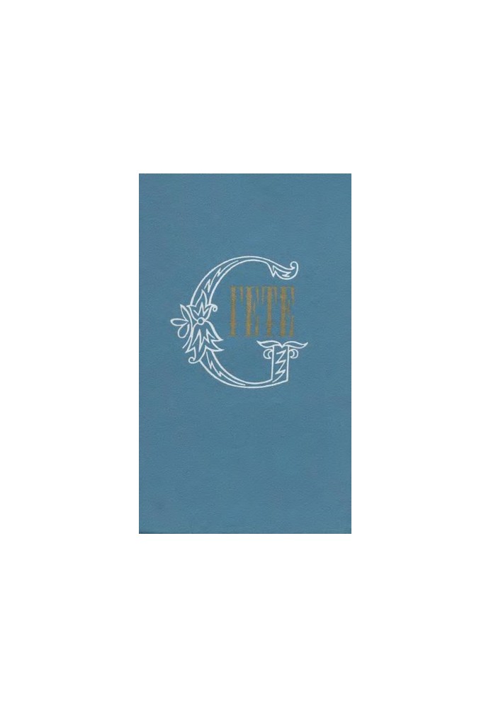 Goethe. Collected Works in 10 vols. Volume 10 : On the Fine Arts About the Theatre and Literature Maxims and Reflections
