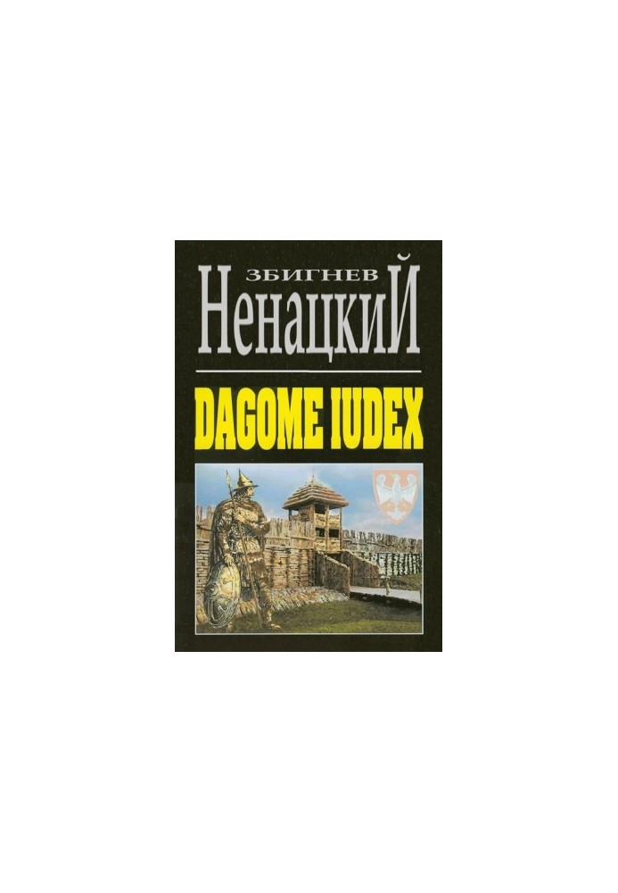 Dagome iudex: the trilogy