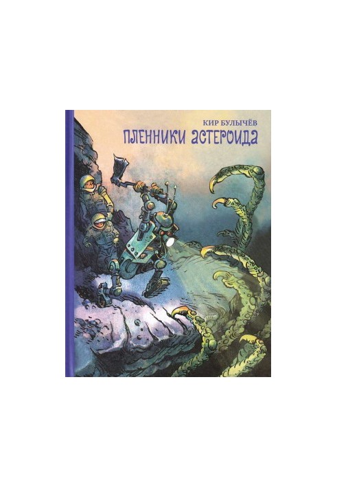 Prisoners of the asteroid
