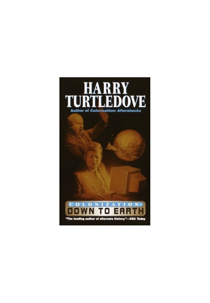 Down to Earth (Colonization - 2)