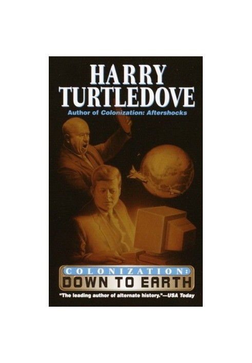Down to Earth (Colonization - 2)