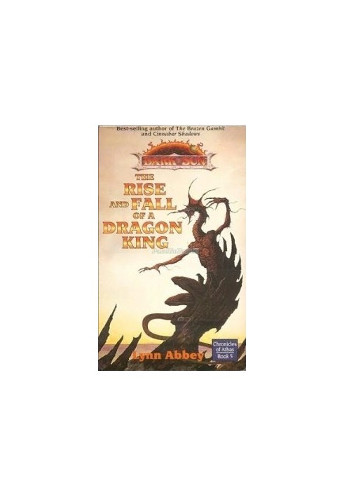 The Rise and Fall of the Dragon King