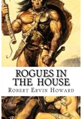 Rogues in the House