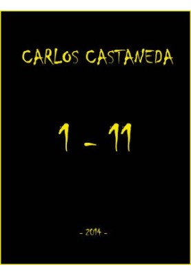 Carlos Castaneda, Books 1-11 (in English)