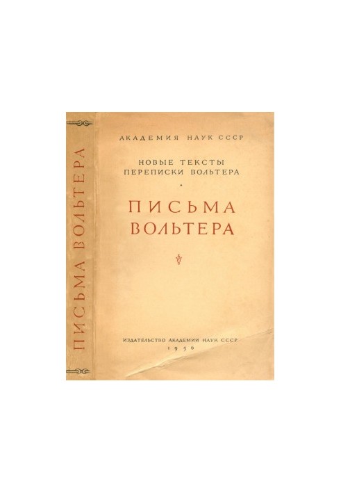 Voltaire. Letters : New texts of Voltaire's correspondence
