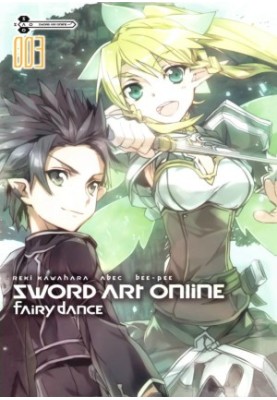 Sword Art Online. Volume 3: Fairy Dance