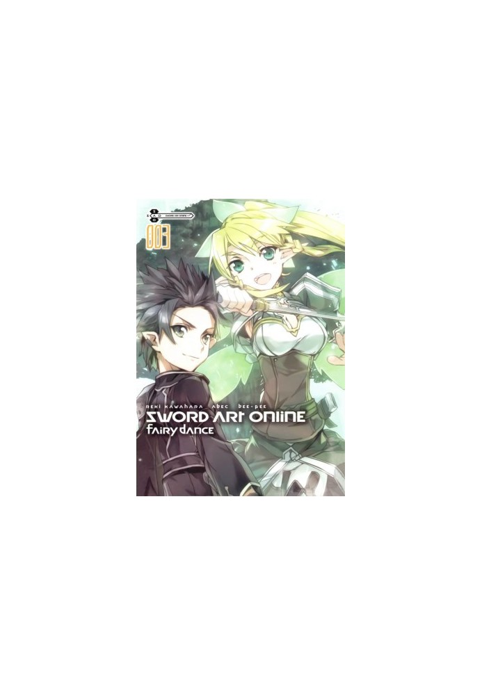 Sword Art Online. Volume 3: Fairy Dance