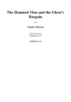 The Haunted Man and the Ghost's Bargain