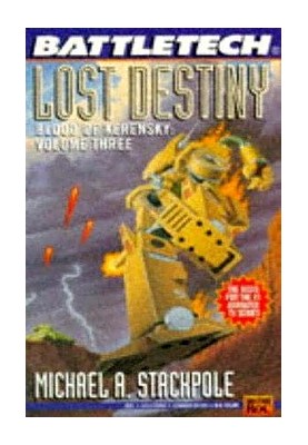 The Blood of Kerensky 3: The Lost Destiny