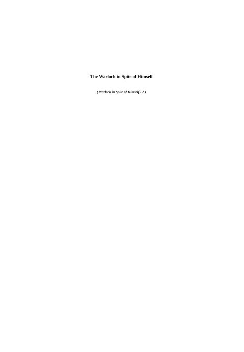 The Warlock in Spite of Himself (wisoh-2)